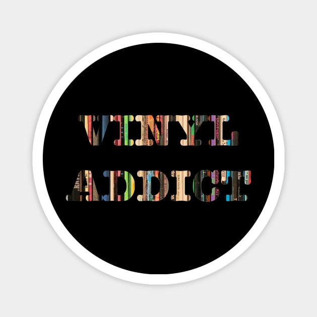 Vinyl Addict Magnet by iheartrecords